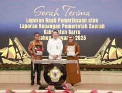 Pemkab Barru Kembali Pertahankan WTP, 11 Kali Berturut turut Dari BPK RI