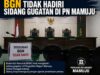 BGN Tidak Hadiri Sidang Gugatan Perdana di PN Mamuju