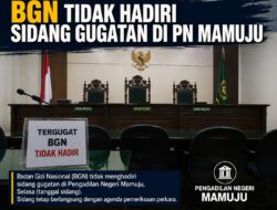 BGN Tidak Hadiri Sidang Gugatan Perdana di PN Mamuju